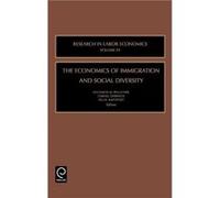 The Economics of Immigration and Social Diversity S. W. Polachek (Auteur)