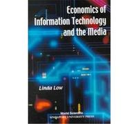 The Economics of Information Technology and the Media Linda Low (Auteur)