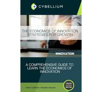 The Economics of Innovation: Strategies for Growth