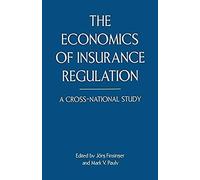 The Economics Of Insurance Regulation