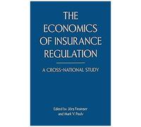 The Economics Of Insurance Regulation