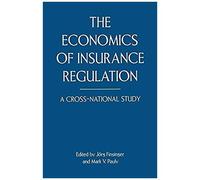 The Economics Of Insurance Regulation
