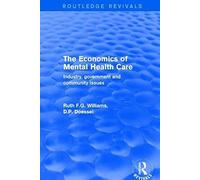 The Economics Of Mental Health Care