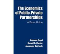 The Economics of PublicPrivate Partnerships - Alexander Galetovic - Cambridge University Press - Livre en Anglais - Hardback Alexander GaletovicAlexander Galetovic (Auteur)