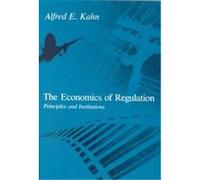 The Economics of Regulation Alfred Kahn (Auteur)