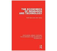 The Economics Of Research And Technology