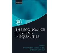 The Economics Of Rising Inequalities (Paperback) Daniel Cohen, Thomas Piketty, Gilles Saint - Paul (Auteur)