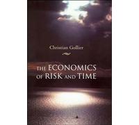 The Economics of Risk and Time
