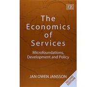 The Economics of Services: Microfoundations, Development and Policy - [Livre en VO] Jan Owen Jansson (Auteur)