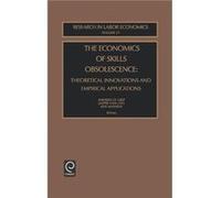 The Economics of Skills Obsolescence