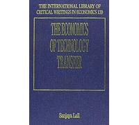 The Economics Of Technology Transfer