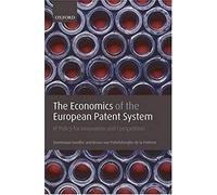 The Economics Of The European Patent System