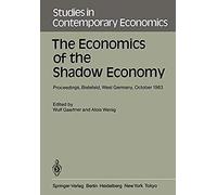 The Economics Of The Shadow Economy