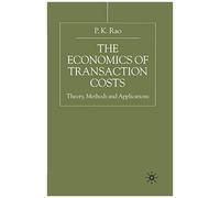 The Economics Of Transaction Costs