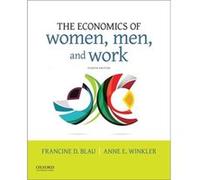 The Economics of Women Men and Work by Winkler & Anne E. Professor of Economics and Public Policy Administration & Professor of Economics and Public Polic Blau Winkler (Auteur)