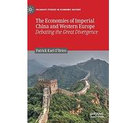 The Economies Of Imperial China And Western Europe