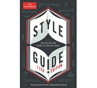 The Economist Style Guide: 11th edition