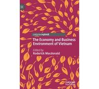 The Economy And Business Environment Of Vietnam