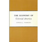 The Economy of Colonial America