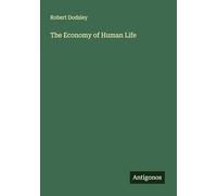 The Economy of Human Life
