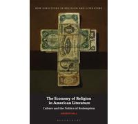 The Economy Of Religion In American Literature
