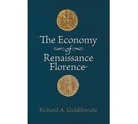 The Economy of Renaissance Florence