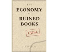The Economy of Ruined Books