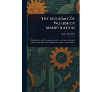 The Economy of Workshop Manipulation