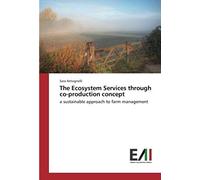 The Ecosystem Services Through Co-Production Concept