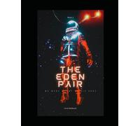 The Eden pair:We were meant to die here