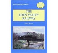The Eden Valley Railway by Robert Western Inconnu (Auteur)