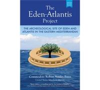 The EdenAtlantis Project by Robert Stanley Robert Stanley Bates Bates Robert Stanley Robert Stanley Bates Bates (Auteur)