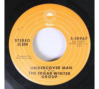 THE EDGAR WINTER GROUP - THE EDGAR WINTER GROUP 45 RPM UNDERCOVER MAN / FRANKENSTEIN