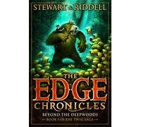 [(The Edge Chronicles 4: Beyond the Deepwoods: First Book of Twig)] [ By (author) Paul Stewart, By (author) Chris Riddell ] [February, 2014]