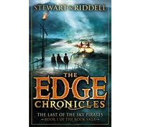 The Edge Chronicles 7: The Last of the Sky Pirates: First Book of Rook