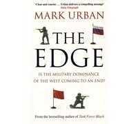 The Edge - Is The Military Dominance Of The West Coming To An End?