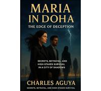 The Edge of Deception: Secrets, Betrayal, and High-Stakes Survival in a City of Shadows