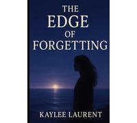 The Edge of Forgetting