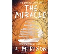 The Edge of Light: Book 2 The Miracle