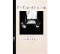 The Edge of Marriage, Flannery O'Connor Award for Short Fiction Hester Kaplan (Auteur)