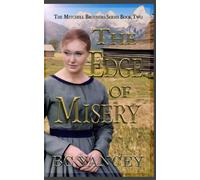 The Edge Of Misery: 2 (Mitchell Brothers)