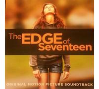 The Edge Of Seventeen (Original Motion Picture Soundtrack)