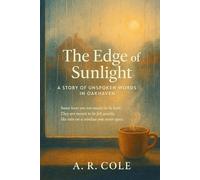 THE EDGE OF SUNLIGHT: A Story of Unspoken Words in Oakhaven