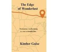 The Edge of Wonderlust