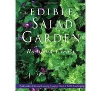 The Edible Salad Garden, Edible Garden Series Rosalind Creasy (Auteur)