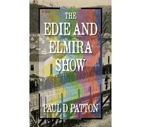 The Edie And Elmira Show