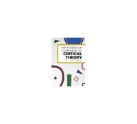 The Edinburgh Companion To Critical Theory