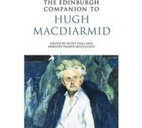 The Edinburgh Companion To Hugh Macdiarmid (Edinburgh Companions To Scottish Literature) (Hardcover) Scott Lyall, Dr Margery Palmer Mcculloch (Auteur)