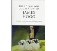 The Edinburgh Companion To James Hogg