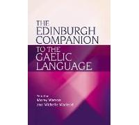 The Edinburgh Companion To The Gaelic Language